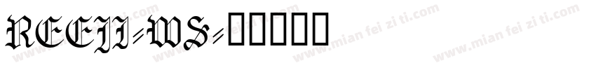 REEJI-WS字体转换