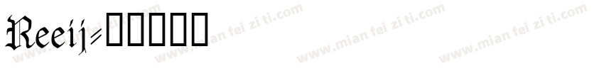 Reeij字体转换