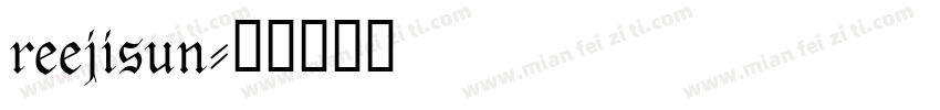 reejisun字体转换