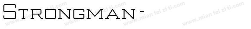 Strongman字体转换