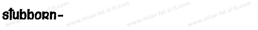 stubborn字体转换