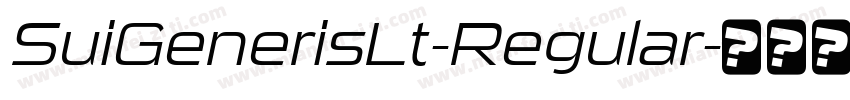 SuiGenerisLt-Regular字体转换