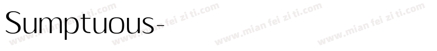 Sumptuous字体转换