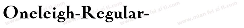 Oneleigh-Regular字体转换