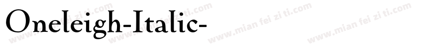 Oneleigh-Italic字体转换
