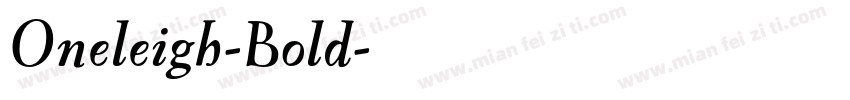 Oneleigh-Bold字体转换