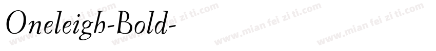 Oneleigh-Bold字体转换