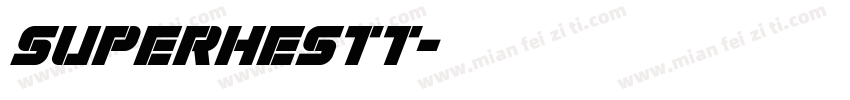 SUPERHESTT字体转换