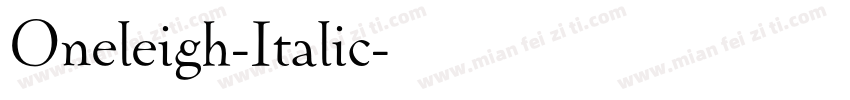 Oneleigh-Italic字体转换