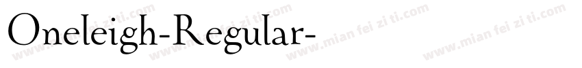Oneleigh-Regular字体转换