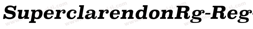 SuperclarendonRg-Reg字体转换