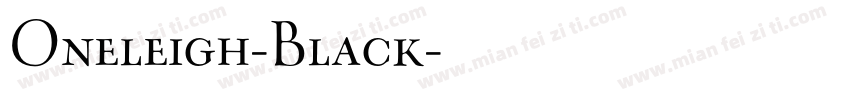 Oneleigh-Black字体转换