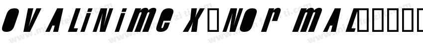 OvaliniMEX-Normal字体转换