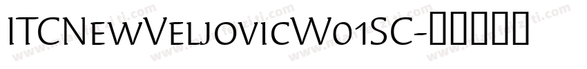 ITCNewVeljovicW01SC字体转换