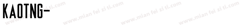kaotng字体转换