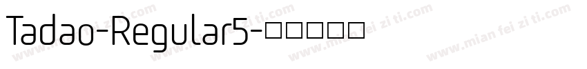 Tadao-Regular5字体转换