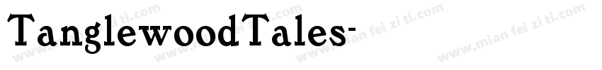 TanglewoodTales字体转换