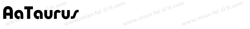 AaTaurus字体转换