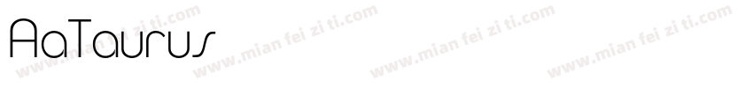 AaTaurus字体转换