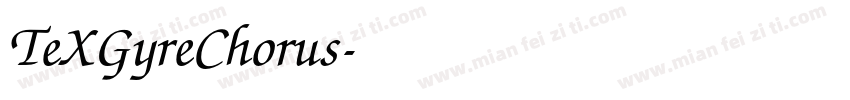 TeXGyreChorus字体转换