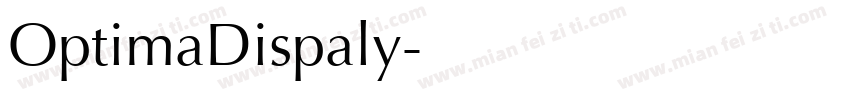 OptimaDispaly字体转换