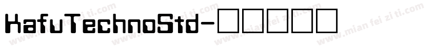 KafuTechnoStd字体转换