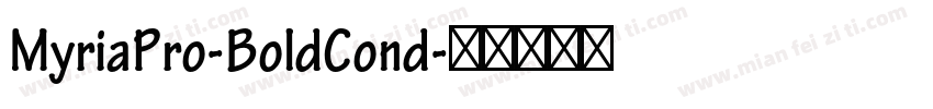 MyriaPro-BoldCond字体转换