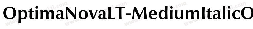 OptimaNovaLT-MediumItalicOsF字体转换