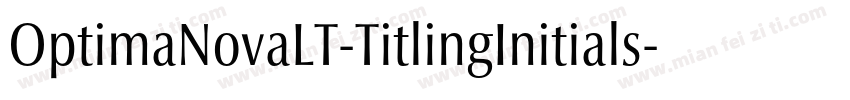 OptimaNovaLT-TitlingInitials字体转换