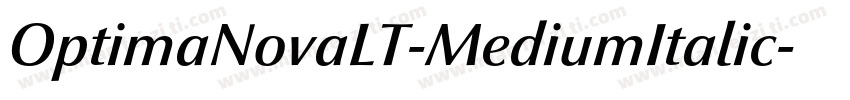 OptimaNovaLT-MediumItalic字体转换
