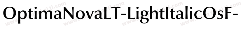 OptimaNovaLT-LightItalicOsF字体转换