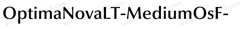 OptimaNovaLT-MediumOsF字体转换