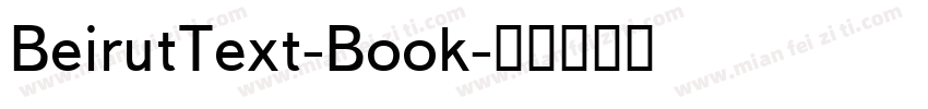 BeirutText-Book字体转换