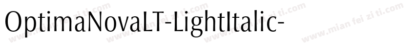 OptimaNovaLT-LightItalic字体转换