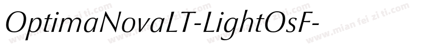 OptimaNovaLT-LightOsF字体转换