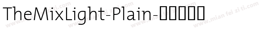 TheMixLight-Plain字体转换