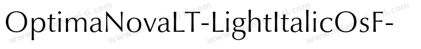 OptimaNovaLT-LightItalicOsF字体转换