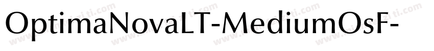 OptimaNovaLT-MediumOsF字体转换