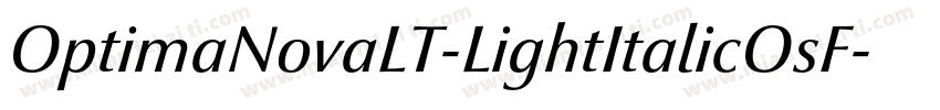 OptimaNovaLT-LightItalicOsF字体转换
