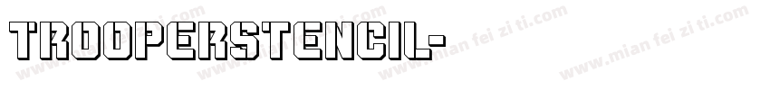 TrooperStencil字体转换