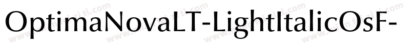OptimaNovaLT-LightItalicOsF字体转换