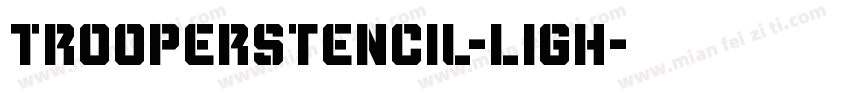 TrooperStencil-Ligh字体转换