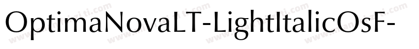 OptimaNovaLT-LightItalicOsF字体转换