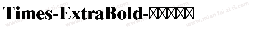 Times-ExtraBold字体转换