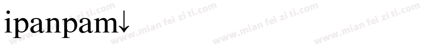 ipanpam字体转换