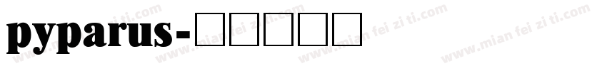 pyparus字体转换
