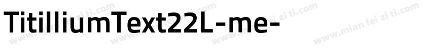 TitilliumText22L-me字体转换