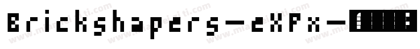 Brickshapers-eXPx字体转换