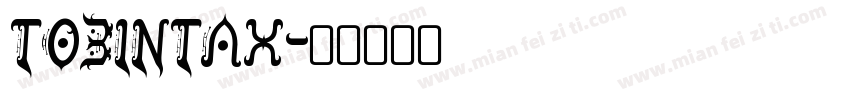 TOBINTAX字体转换