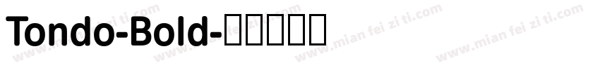 Tondo-Bold字体转换